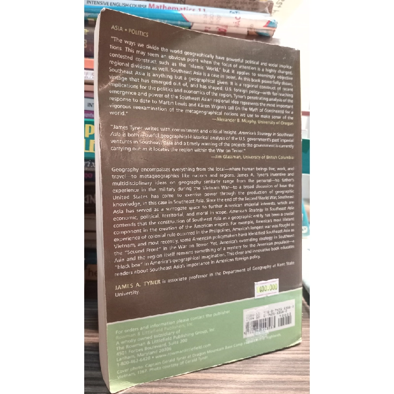 America's Strategy In Southeast Asia: From the Cold War to the Terror War - James A. Tyner 449220
