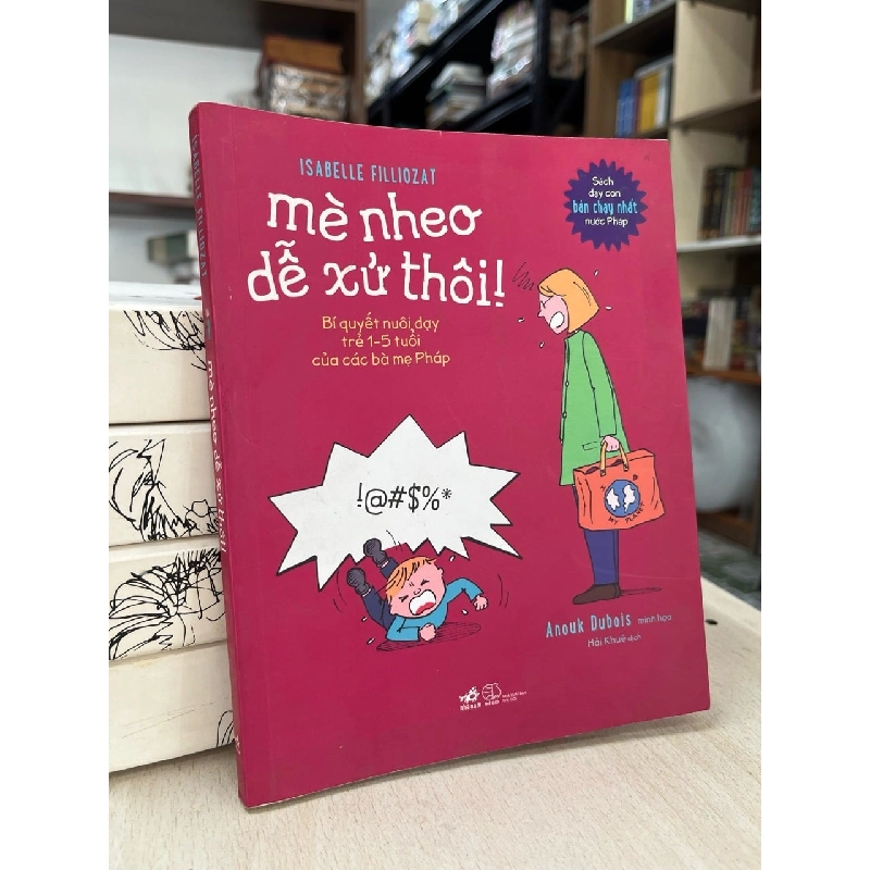 Mè nheo dễ xử thôi! - Isabelle Filliozat 969765