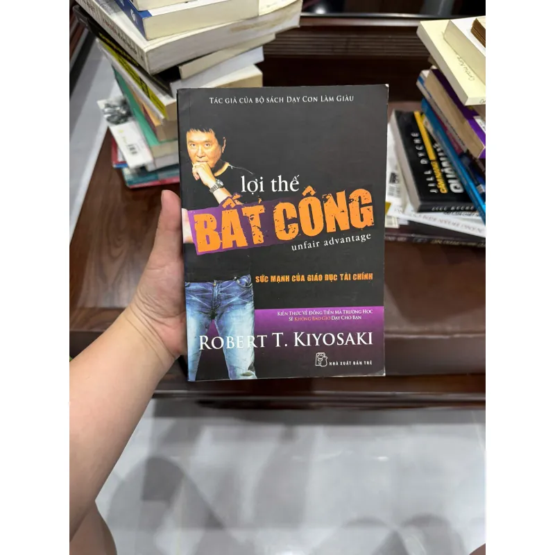 Lợi Thế Bất Công (Unfair Advantage) - K4 1021005