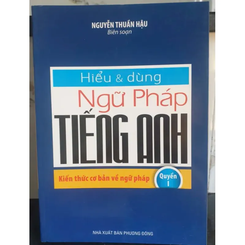 Hiểu & dùng Ngữ Pháp Tiếng Anh 757839