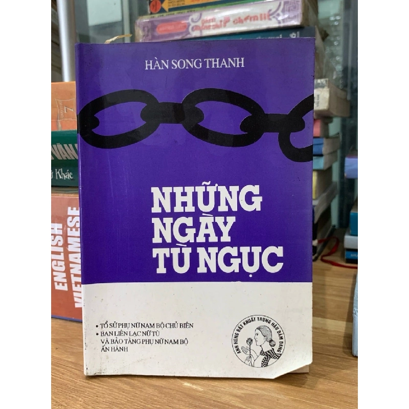 Những ngày tù ngục-Hàn Song Thanh 750648