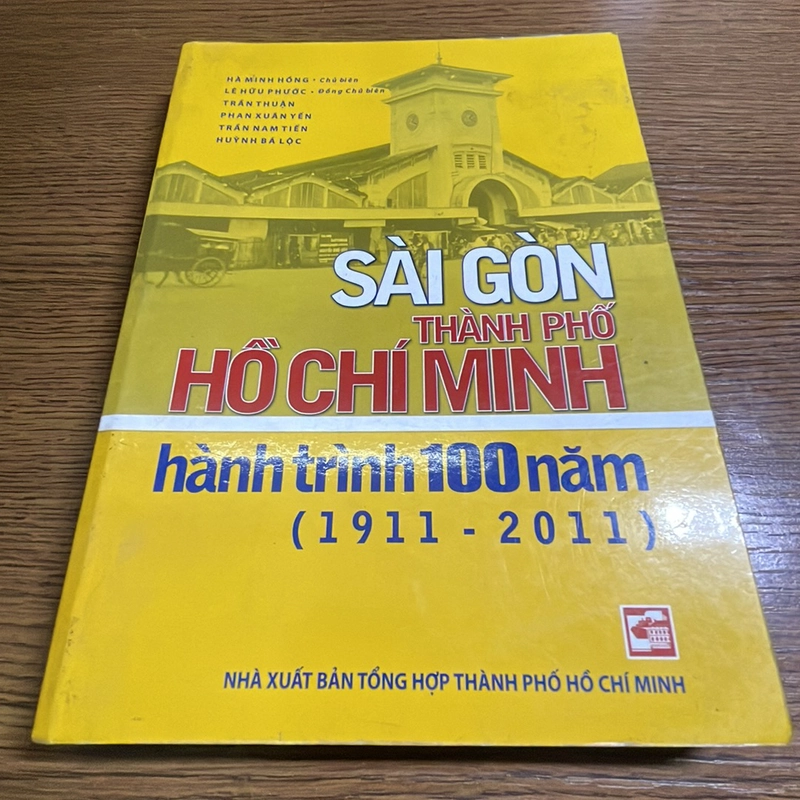 Sài Gòn - Thành phố Hồ Chí Minh hành trình 100 năm 1911-2011 378385