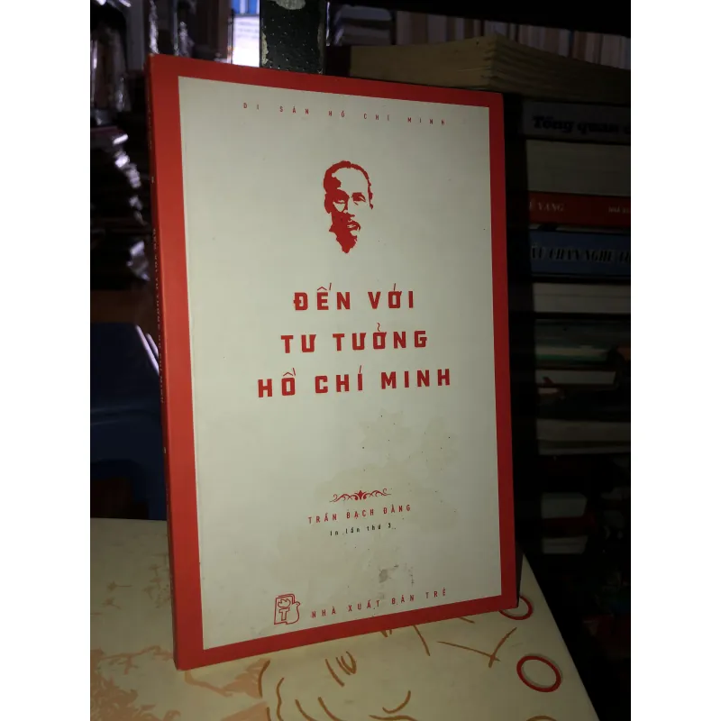 Đến với tư tưởng Hồ Chí Minh - Trần Bạch Đằng 777235