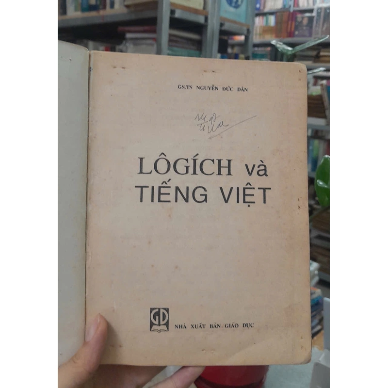 LÔGÍCH VÀ TIẾNG VIỆT - Nguyễn Đức Dân  465842