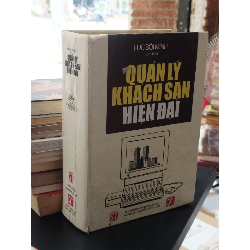 Quản lý khách sạn hiện đại - Lục Bội Minh 331786