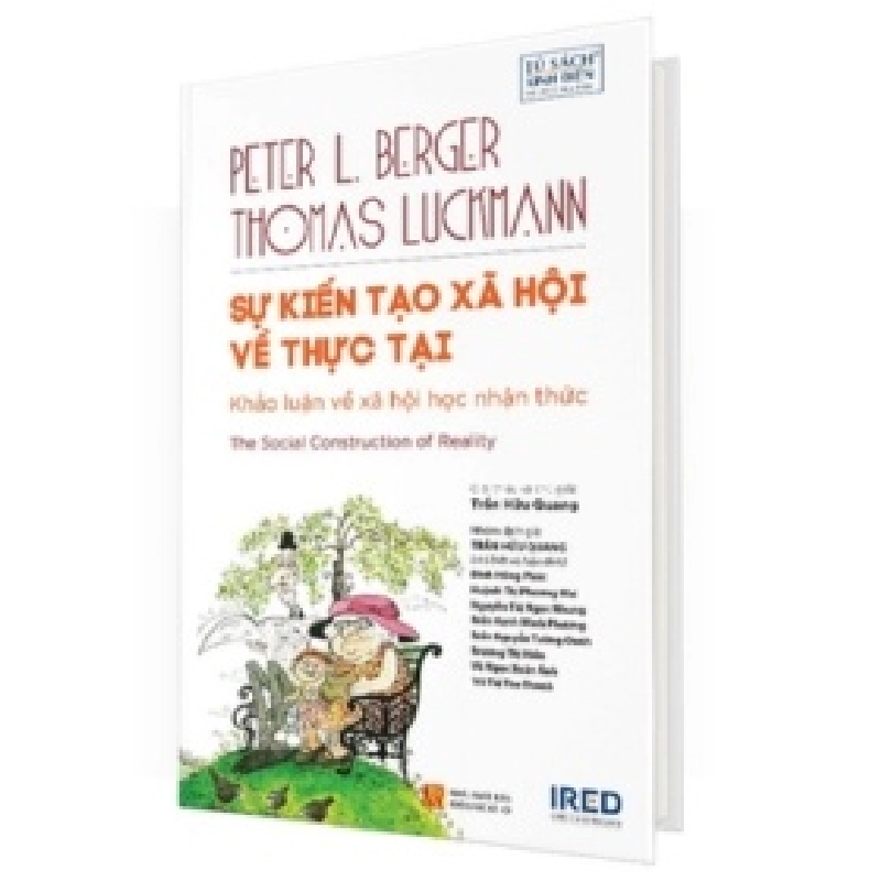 Sự Kiến Tạo Xã Hội Về Thực Tại - The Social Construction Of Reality - Peter L. Berger, Thomas Luckmann 403005