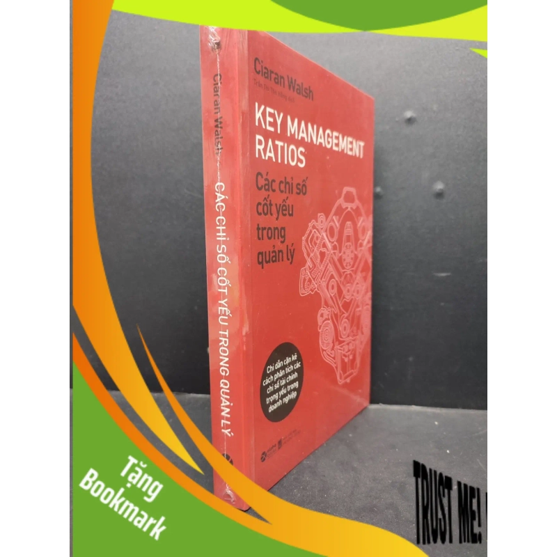 (TẶNG BOOKMARK) Các Chỉ Số Cốt Yếu Trong Quản Lý mới 100% RBK1406 Ciaran Walsh SÁCH MARKETING KINH DOANH 940311