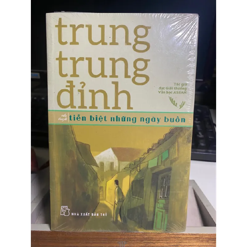 Tiễn Biệt Những Ngày Buồn- Trung Trung Đỉnh- Tiểu thuyết-NXB Trẻ- Sách lưu kbo mới 90% STB1066 Blogmeo 27525 584989