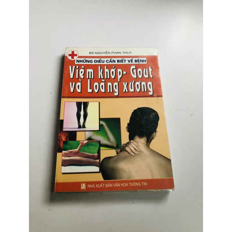 VIÊM KHỚP - GOUT VÀ LOÃNG XƯƠNG  749114