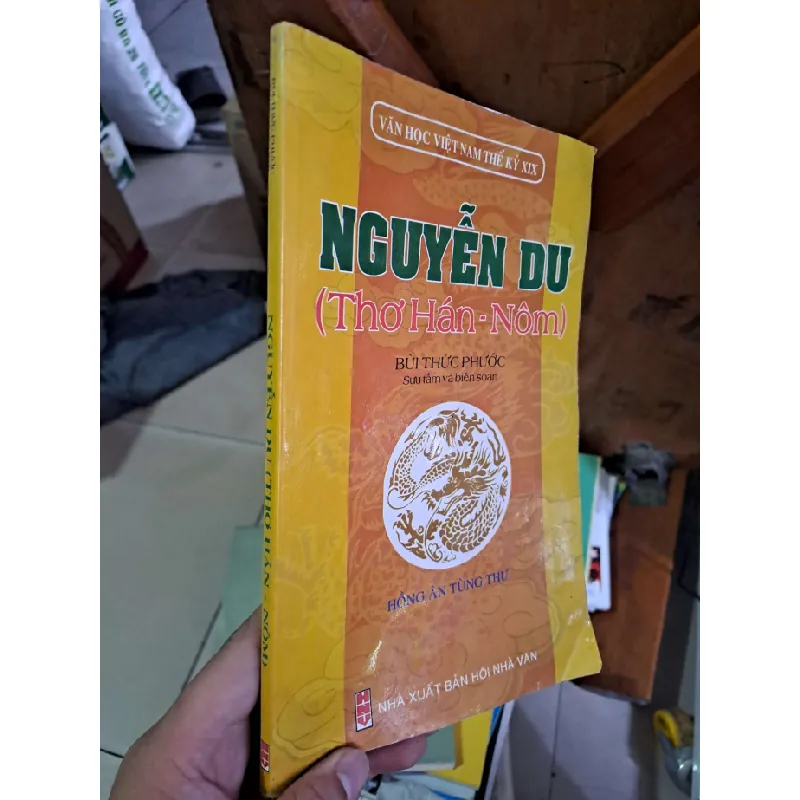 Nguyễn Du - Thơ Hán-Nôm - Bùi Thức Phước VĂN HỌC HCM1008 577186