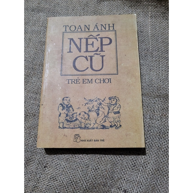 Toàn Ánh _ Nếp cũ_  trẻ em chơi 329096