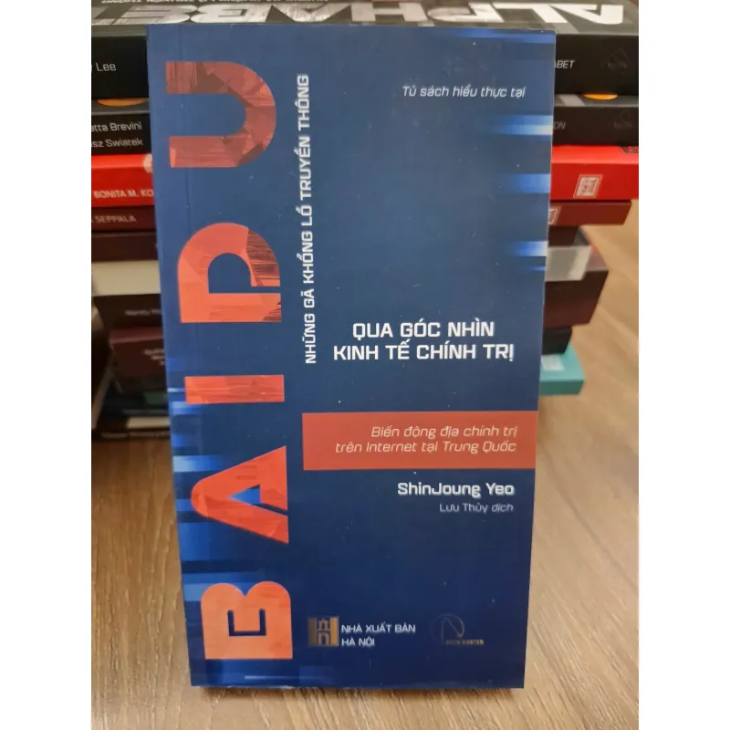 Baidu (Biến động địa chính trị trên Internet tại Trung Quốc) - ShinJoung Yeo 693857