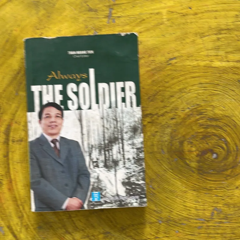ALWAYS THE SOLDIER - TRAN HOANG TIEN CHIEF EDITOR  937477