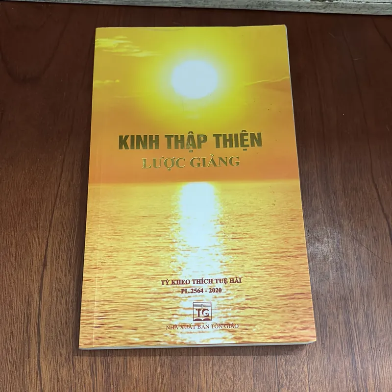 II Sách Phật Giáo: Kinh Thập Thiện Lược Giảng - Tỳ Kheo Thích Tuệ Hải - 2020 599499
