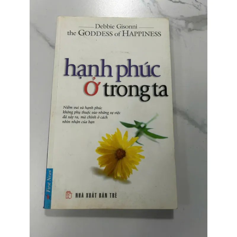 Hạnh Phúc Ở Trong Ta (The Goddess of Happiness) - Debbie Gisonni 605779