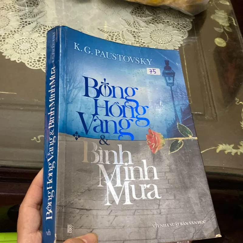 Bông Hồng Vàng Và Bình Minh Mưa - (bia mềm) K G Paustovsky ( kinh điển - bán chạy)  332140