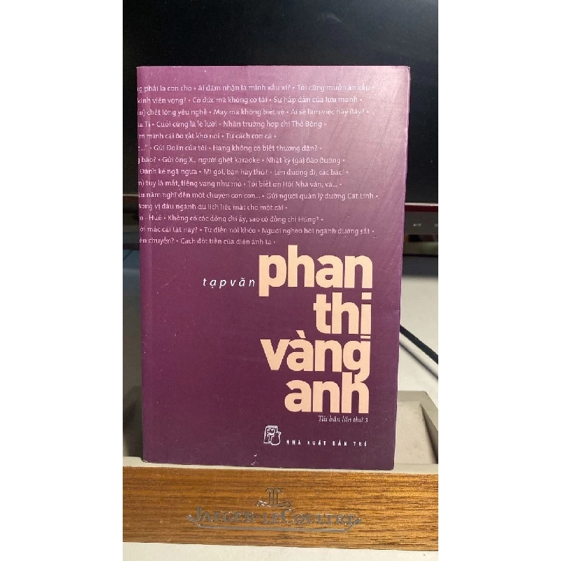 Tạp Văn Phan Thị Vàng Anh-tái bản lần 3 -NXB Trẻ 2016 - Sách lưu kho chưa qua sd mới 90% STB1365 456528