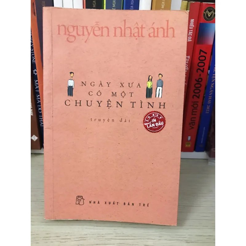 Ngày Xưa Có Một Chuyện Tình - Nguyễn Nhật Ánh 717748