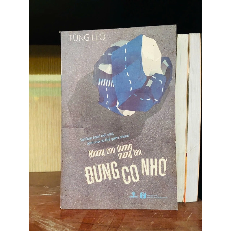 Đừng có nhớ - Tùng Leo 928985