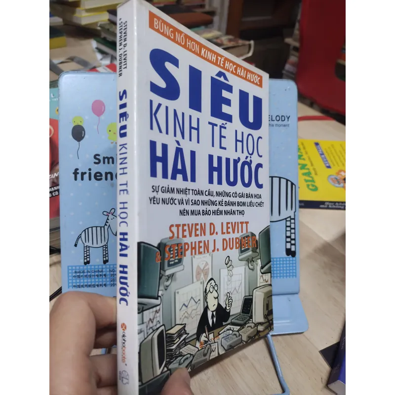 Sách: Siêu kinh tế học hài hước - TG: Steven D. Levitt & Stephen J.Dubner (B1) 782916