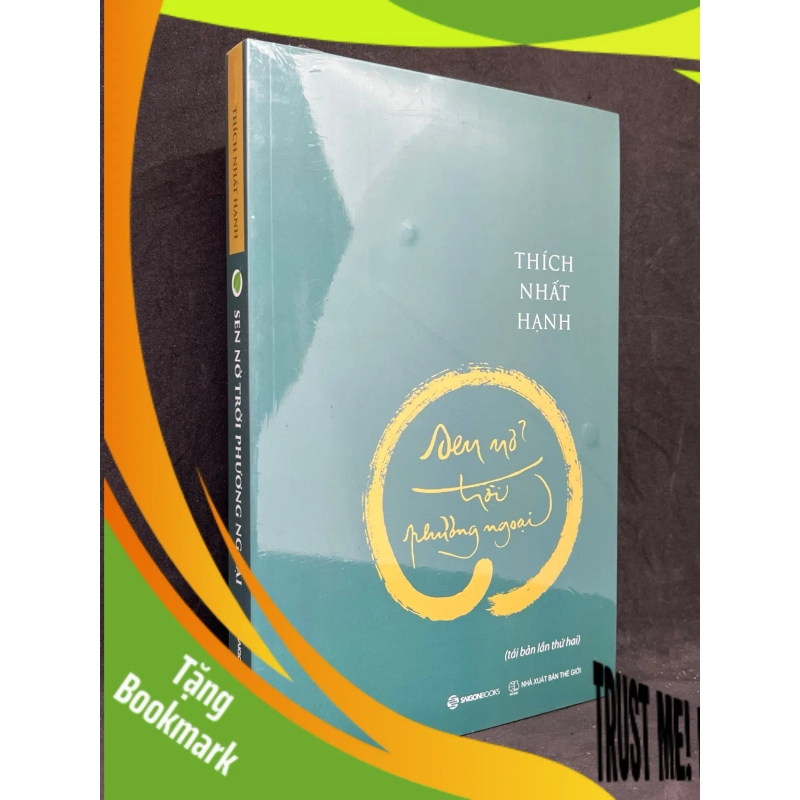 (TẶNG BOOKMARK) Sen Nở Trời Phương Ngoại - Thích Nhất Hạnh new 100% RBK.ASB1105 951645