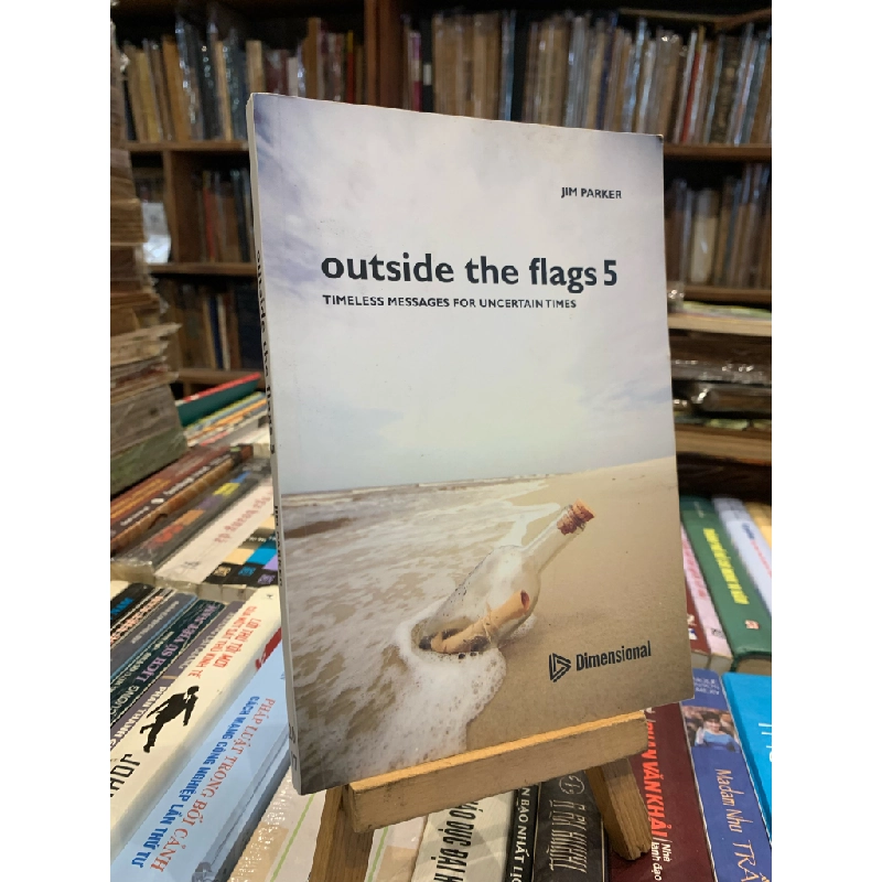 Outside the Flags 5: Timeless Message for Uncertain Times - Jim Parker 308700