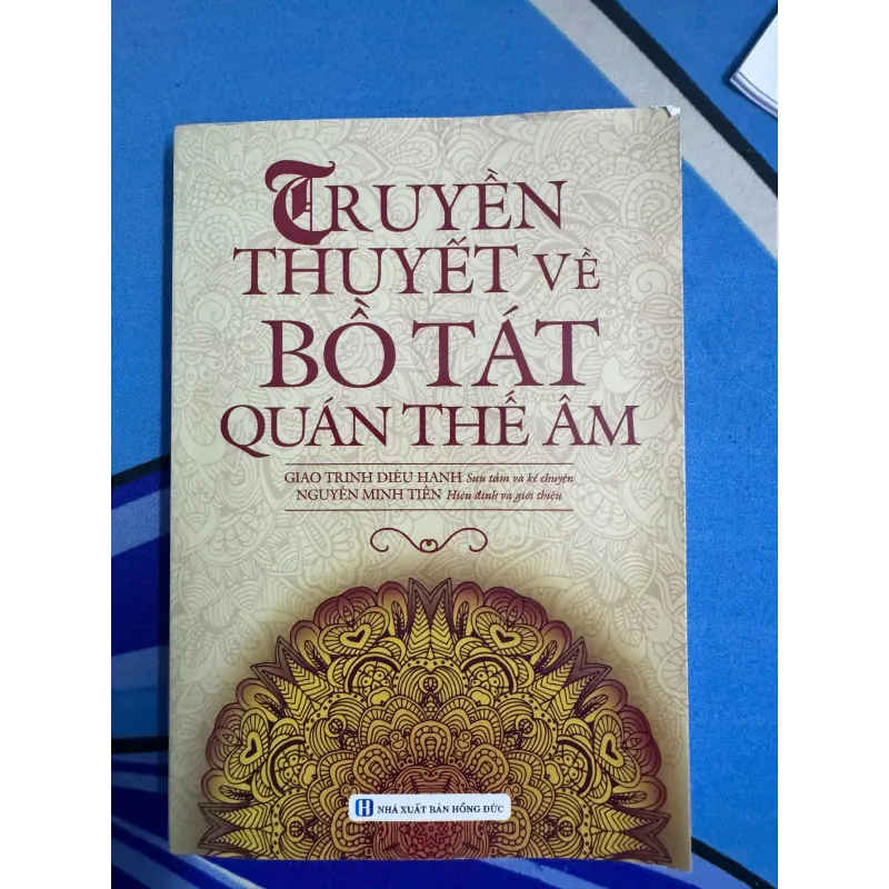 SÁCH TRUYỀN THUYẾT VỀ BỒ TÁT QUAN THẾ ÂM 100K 1042038