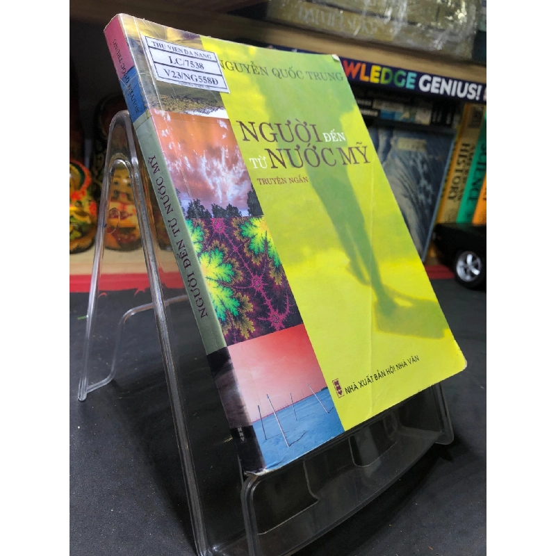 Người đến từ nước mỹ 2007 mới 70% ố vàng Nguyễn Quốc Trung HPB0906 SÁCH VĂN HỌC 915107