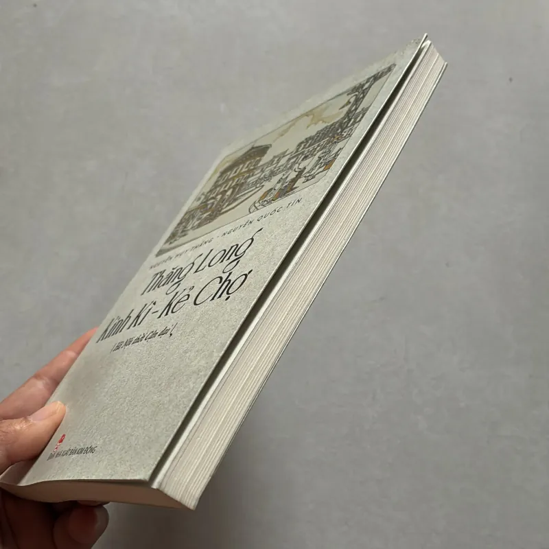 Thăng Long Kinh Kì - Kẻ Chợ: Hà Nội thời Cận đại (t01) 750322