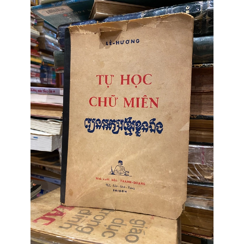 TỰ HỌC CHỮ MIÊN - LÊ HƯƠNG 129518