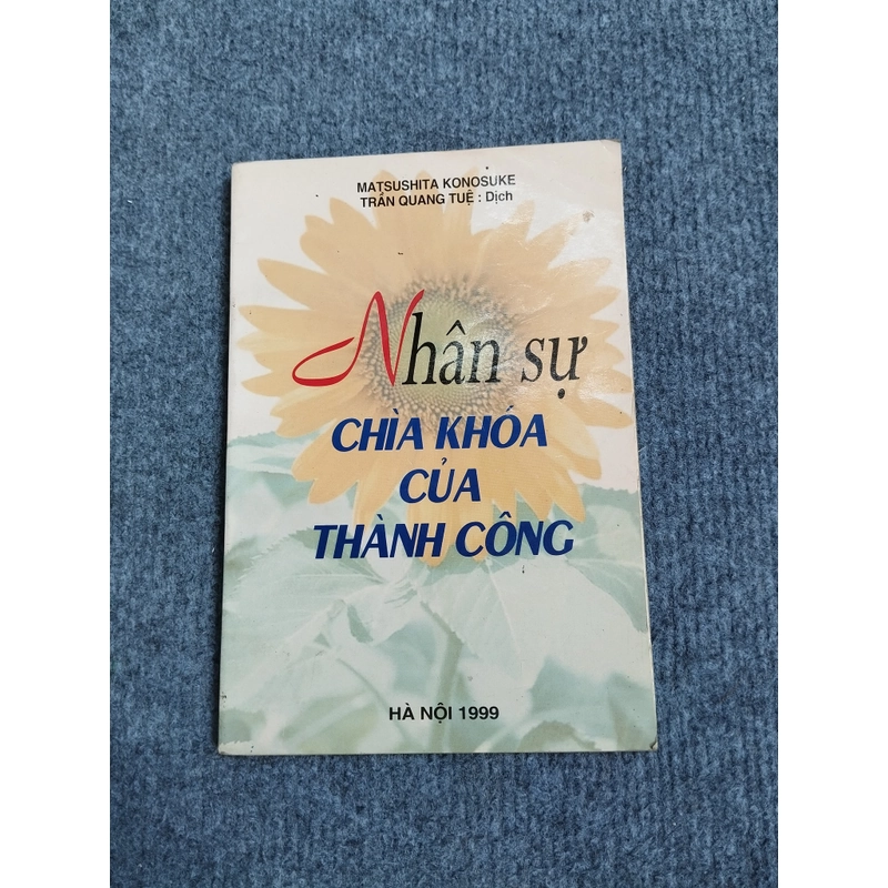 NHÂN SỰ CHÌA KHÓA CỦA THÀNH CÔNG 472328