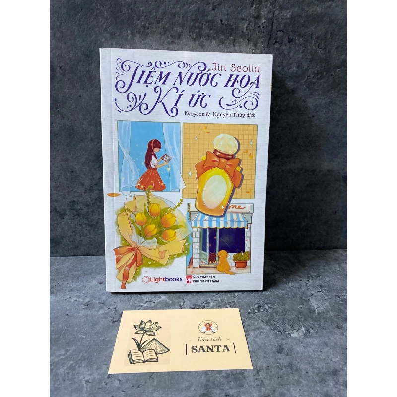 Tiệm nước hoa kí ức - Kin Seolla (sách mới) Sách văn học STB0302 Rebooks.vn 953677
