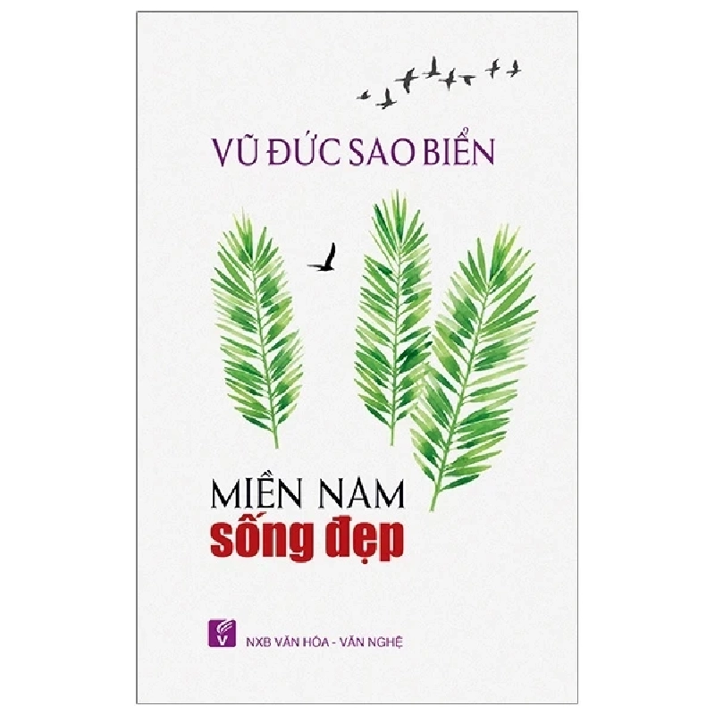 Miền Nam Sống Đẹp - Vũ Đức Sao Biển 404016