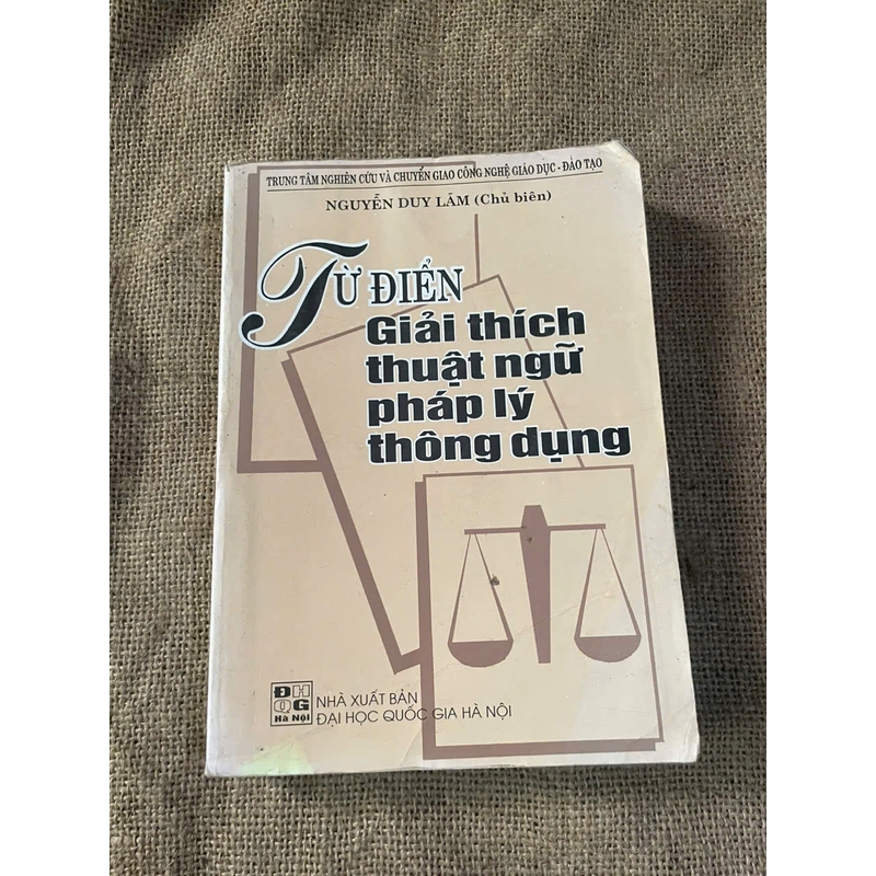 Từ điển giải thích thuật ngữ pháp lý thông dụng - Sách luật 452527