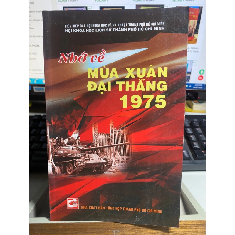 [Phiên Chợ Sách Cũ] Nhớ Về Đại Thắng Mùa Xuân 1975 - Nhiều tác giả 0506 467905