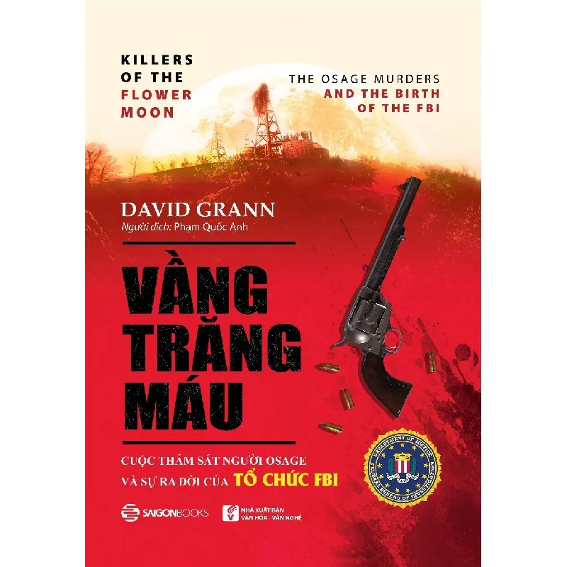 Vầng Trăng Máu - David Grann 692450