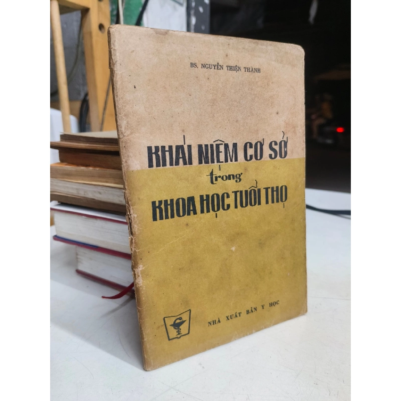 Khái niệm cơ sở trong khoa học tuổi thọ - Nguyễn Thiện Thành 1043666