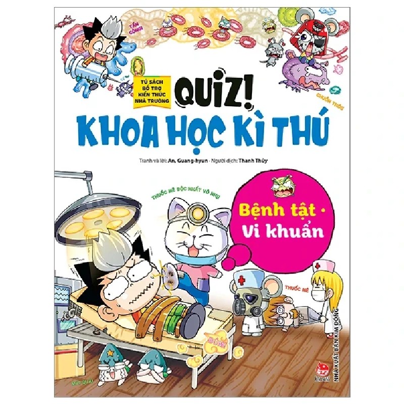 Quiz! Khoa Học Kì Thú - Bệnh Tật - Vi Khuẩn - An Guang Hyun 179531