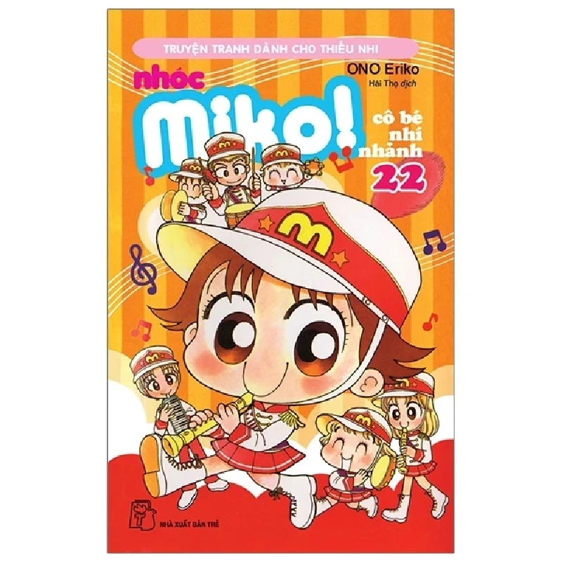 Nhóc Miko! Cô Bé Nhí Nhảnh - Tập 22 - ONO Eriko (Mới 100%) Truyện tranh, NXB Trẻ - SÁCH ĐẠI HỌC 487205
