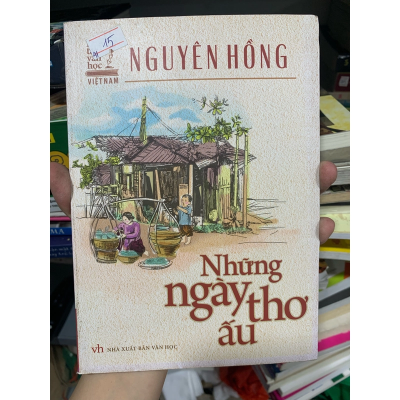 Combo Nguyên Hồng: Bỉ vỏ , Những ngày thơ ấu 501792