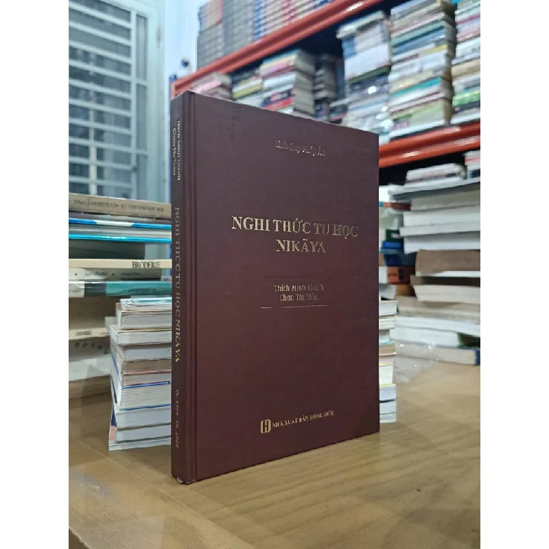 Nghi thức tu học Nikaya - Thích Minh Thành, Chơn Tín Toàn 601612