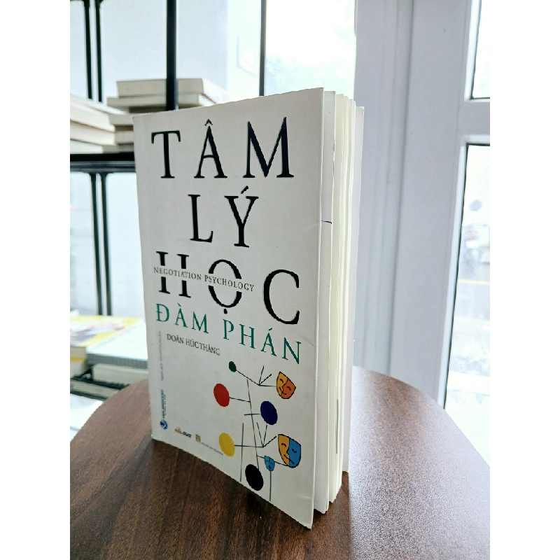 Tâm Lý Học Đàm Phán - Đoàn Húc Thăng 538327