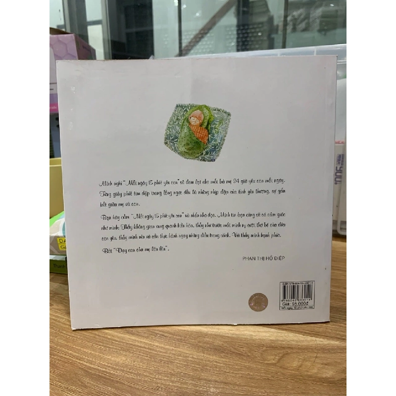 Mỗi ngày 15 phút yêu con -Nhà báo Phạm Thị Hoài Anh 763017