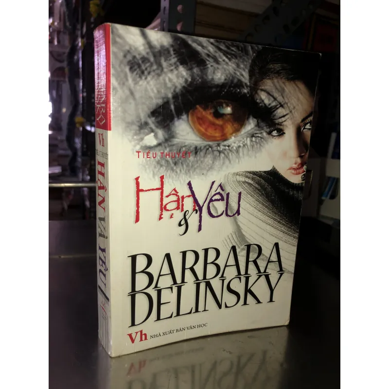 Hận và yêu - Barbara Delinsky 1005485