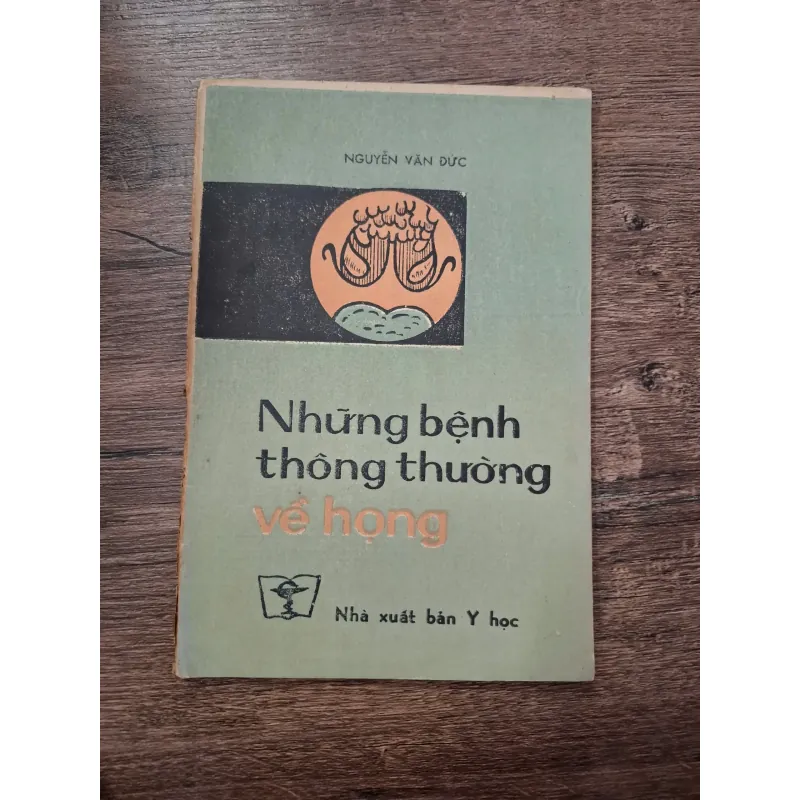 Những Bệnh Thông Thường Về Họng - Nguyễn Văn Đức - Y học (Tai Mũi Họng) 709390
