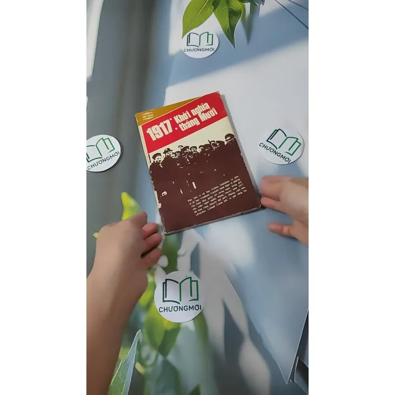 [MIỄN PHÍ BỌC SÁCH] [XƯA] 1917 Khởi Nghĩa Tháng Mười (1989) 928572