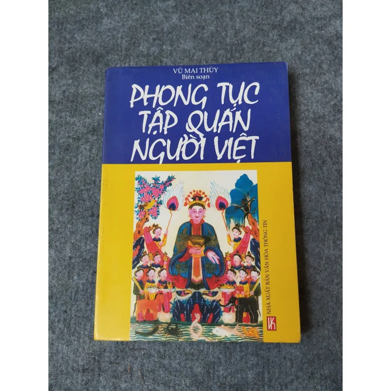 PHONG TỤC TẬP QUÁN NGƯỜI VIỆT 719894