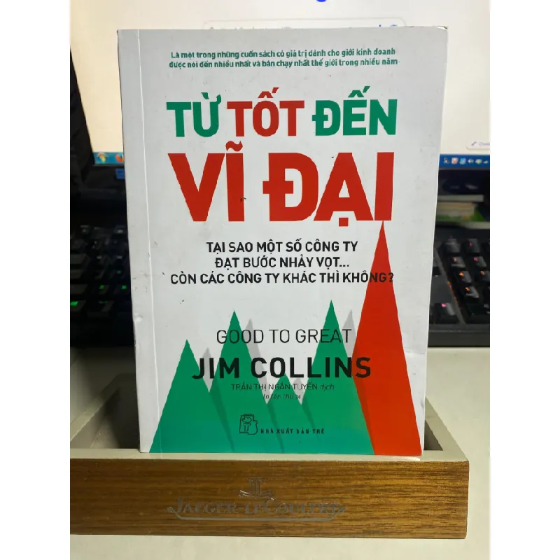 Từ Tốt Đến Vĩ Đại - Jim Collins - NXB Trẻ 2020- Sách lưu kho mới 90% giấy trắng STB1150 Blogmeo 27525 584963