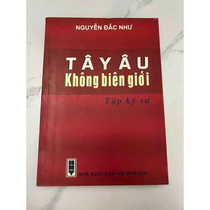 Tây Âu Không Biên Giới – Nguyễn Đắc Như 689059