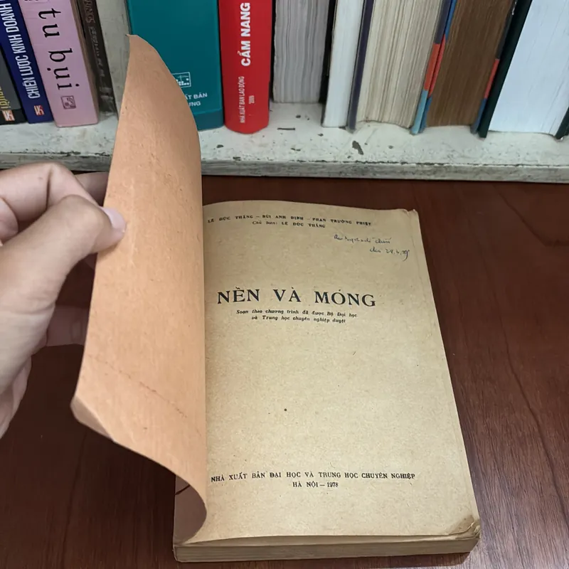 II Sách Xưa: Nền Và Móng - Lê Đức Thắng, Bùi Anh Định, Phan Thường Phiệt - 1978 603003
